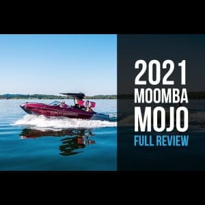 2021 Moomba Mojo Review: Blog Post